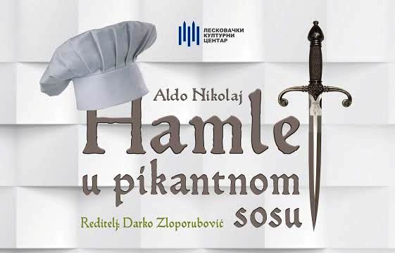 „Hamlet u pikantnom sosu“ za Noć pozorišta po prvi put u Leskovcu