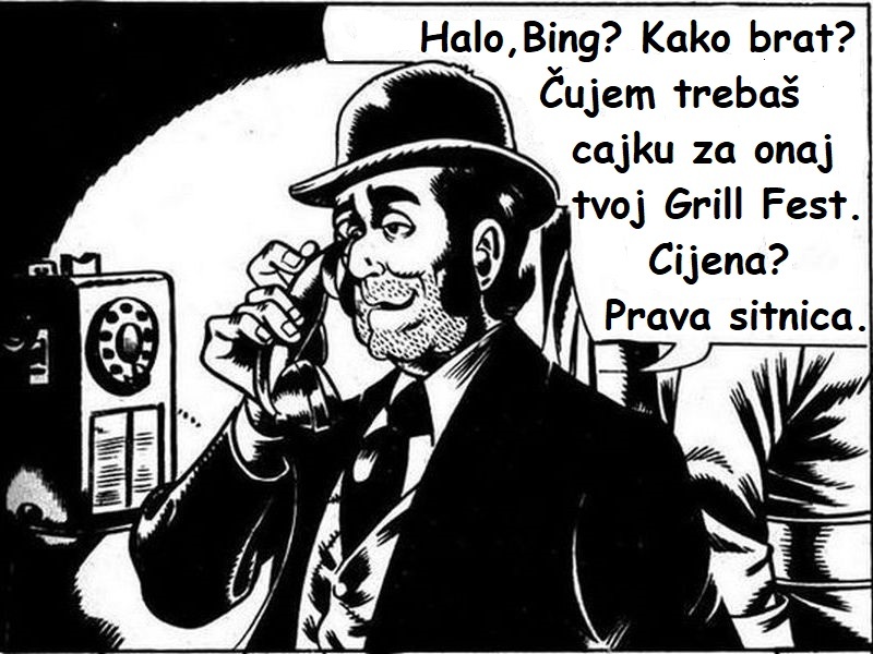 Halo, Bing? Kako brat? Iliti kako i ko nam je uvalio Karleušu