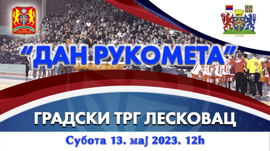 Dan rukometa sutra na gradskom trgu u Leskovcu