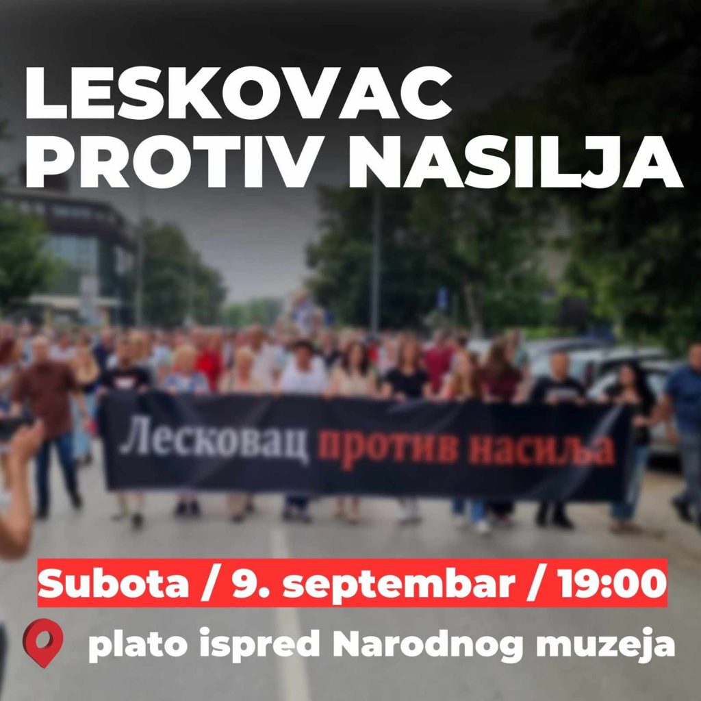 Još jedan protest „Leskovac protiv nasilja“ sutra od 19 sati