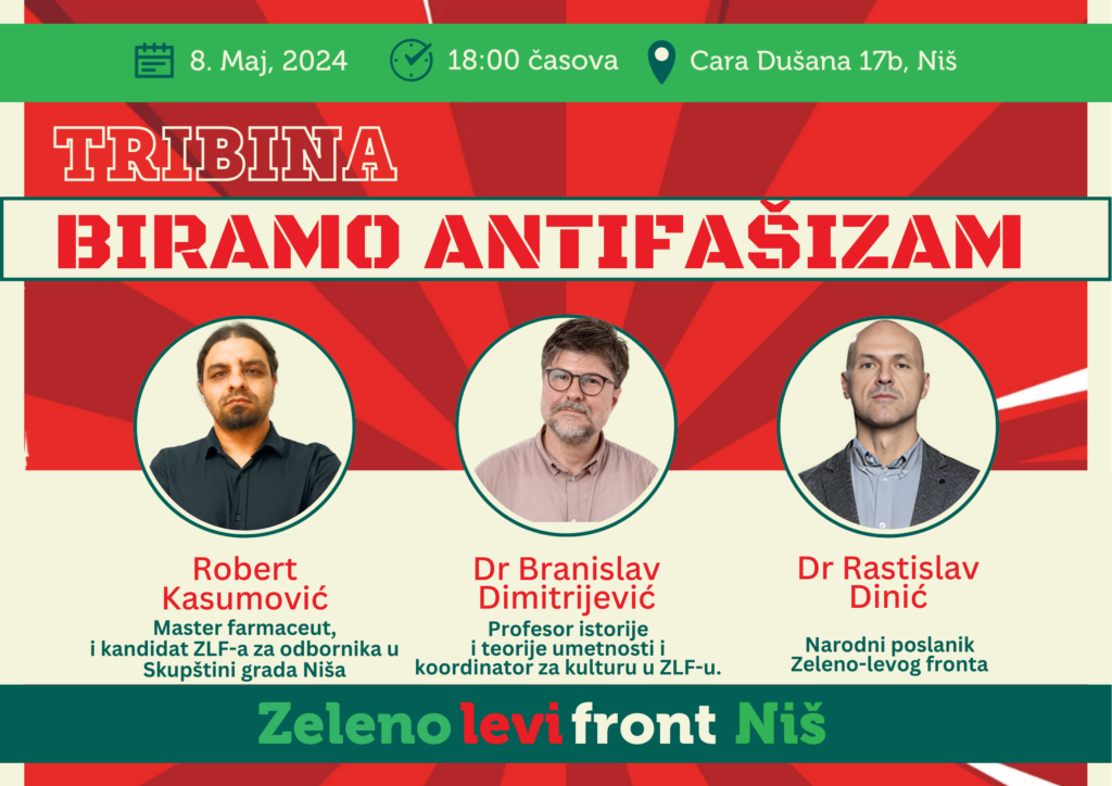 Zeleno-levi front organizuje tribinu “Biramo antifašizam” sutra u Nišu