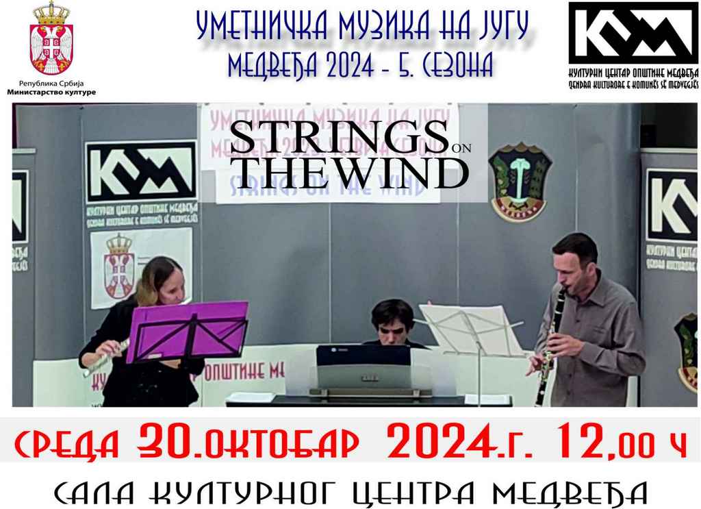 Koncert tria „Strings on the Wind“ sutra u Kulturnom centru Medveđe (program)