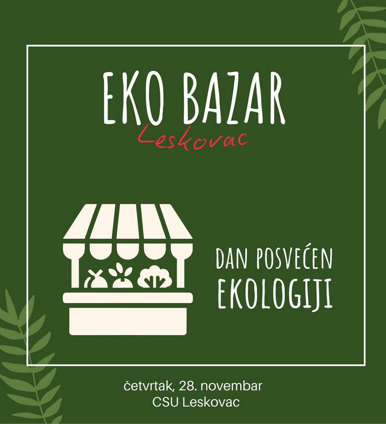 Eko bazar sutra u CSU Leskovac