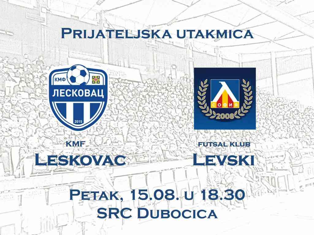 KMF Leskovac počinje pripreme dnašnjom utakmicom sa Levskim iz Sofije