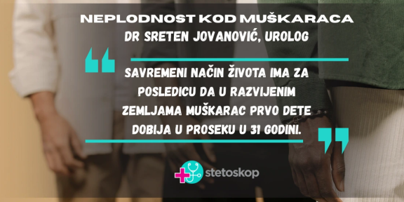 Neplodnost kod muškarca i kako je lečiti