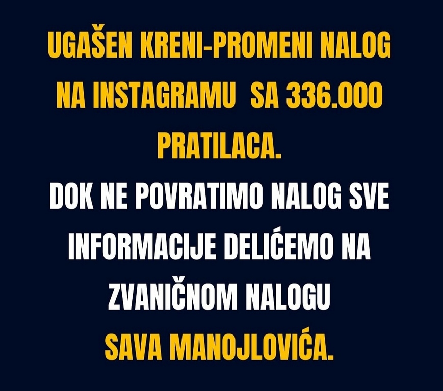Ugašen Instagram nalog pokreta Kreni-promeni bez upozorenja i obrazloženja