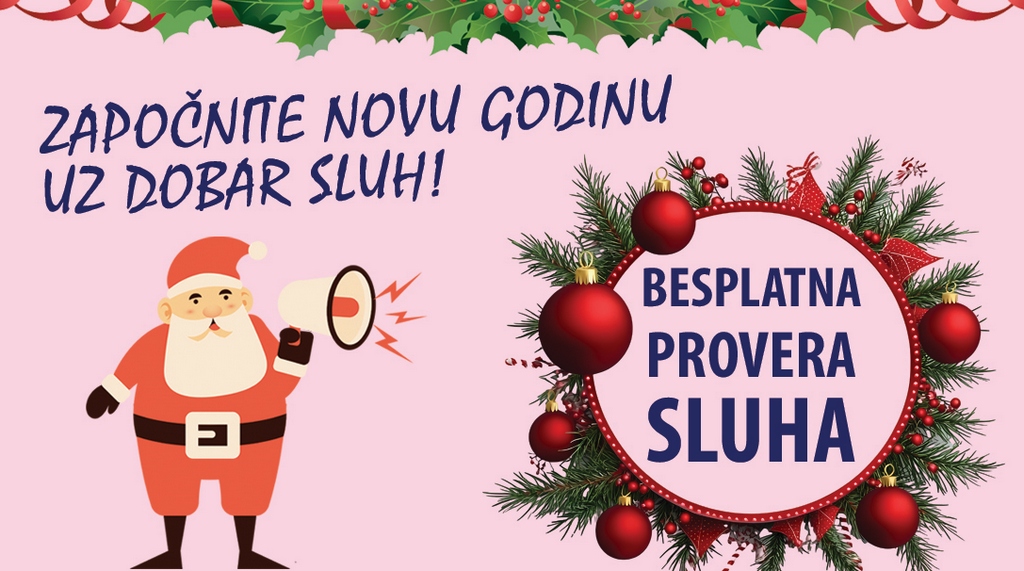 NOVOGODIŠNJA AKCIJA BESPLATNE PROVERE SLUHA