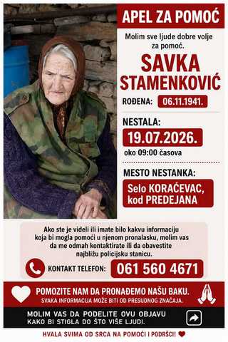 Nestala baka Savka Stamenković iz Koraševca kod Predajana