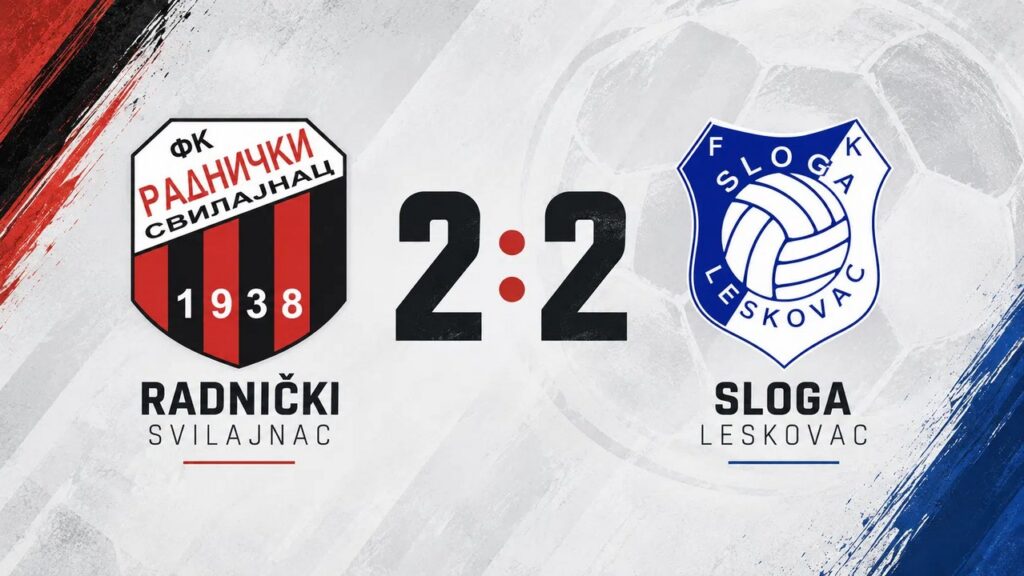 Sloga odigrala 2:2 sa Radničkim u Svilajncu